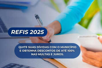 Notícia de Utilidade Pública: REFIS 2025